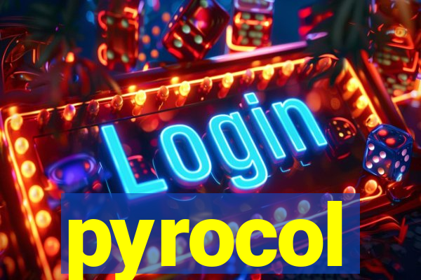 pyrocol