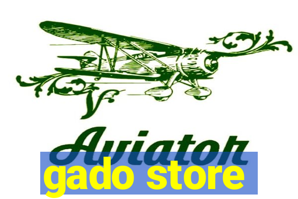 gado store