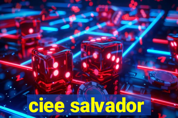 ciee salvador