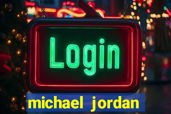 michael jordan está vivo