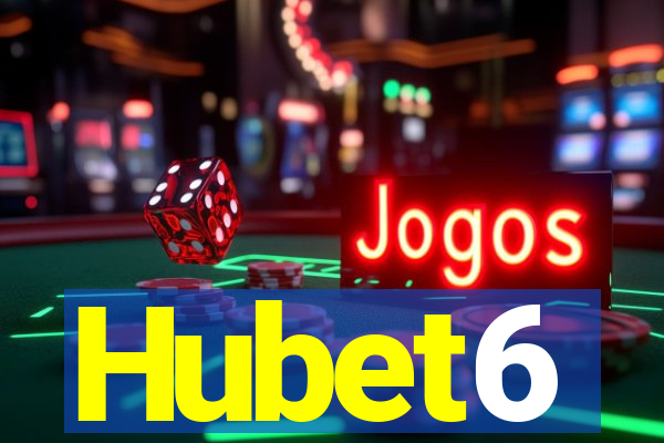 Hubet6