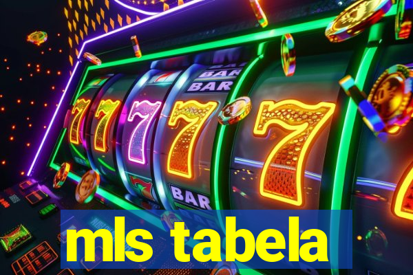 mls tabela