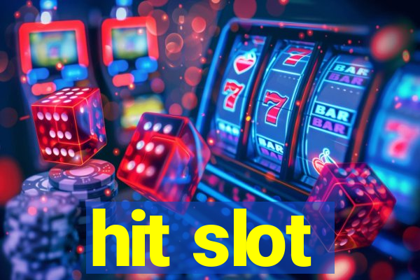 hit slot