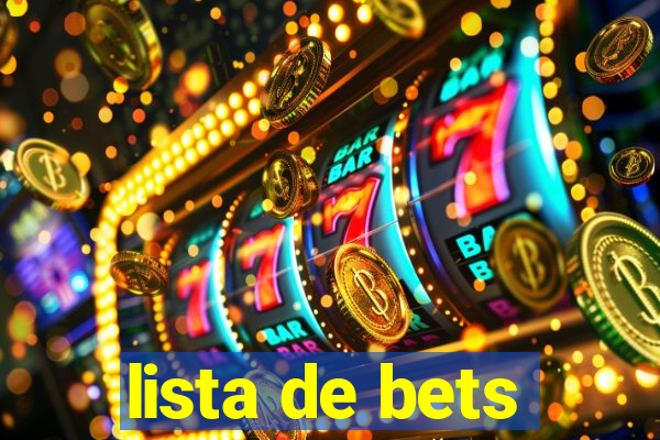 lista de bets