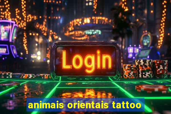 animais orientais tattoo