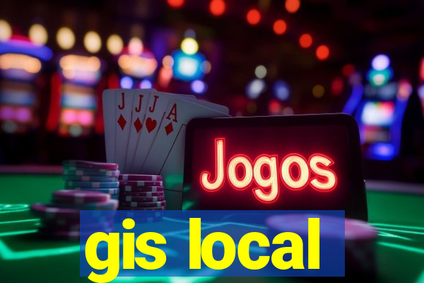 gis local