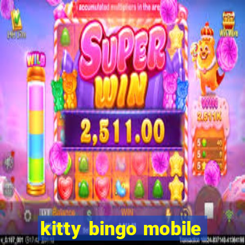 kitty bingo mobile