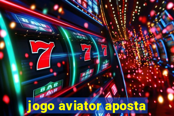 jogo aviator aposta