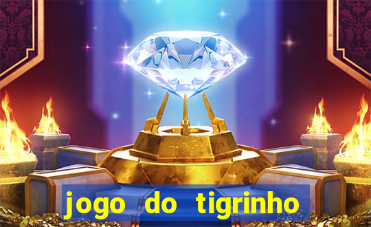 jogo do tigrinho falso para brincar