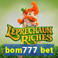 bom777 bet