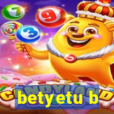 betyetu b