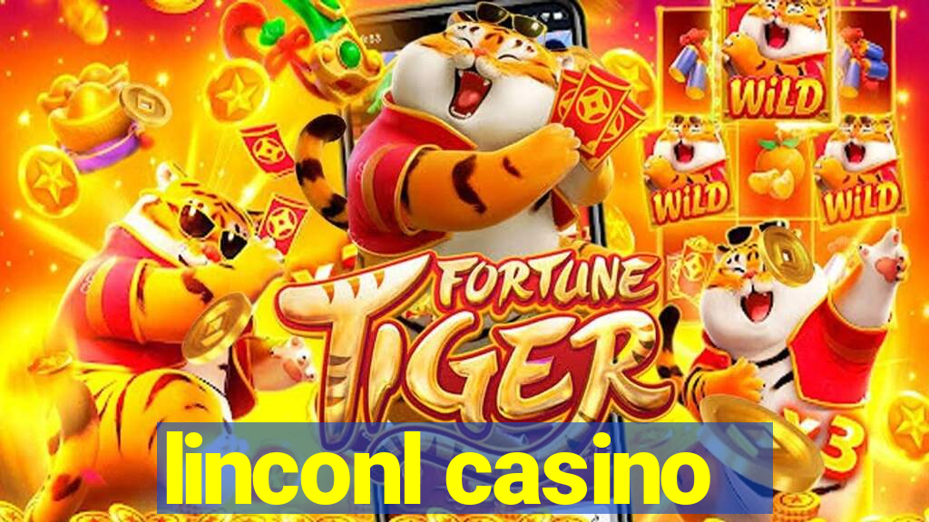 linconl casino