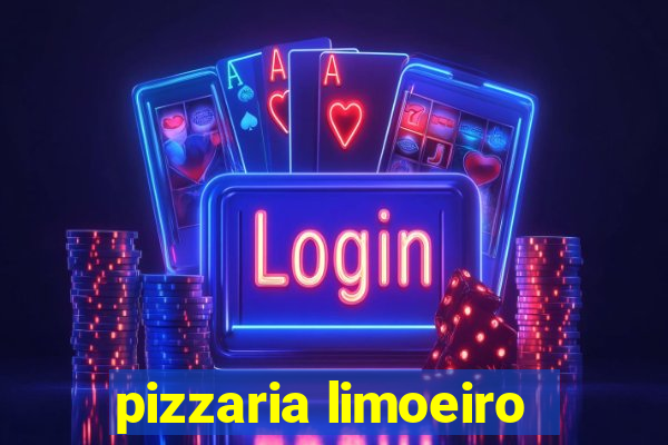 pizzaria limoeiro