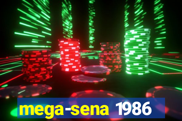 mega-sena 1986