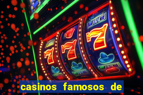 casinos famosos de las vegas