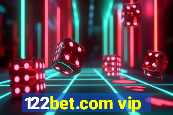 122bet.com vip