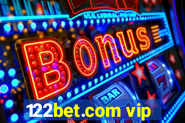 122bet.com vip