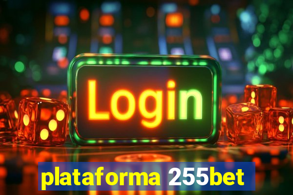 plataforma 255bet