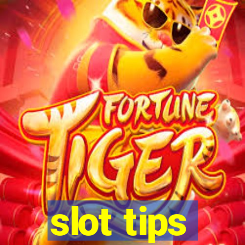 slot tips