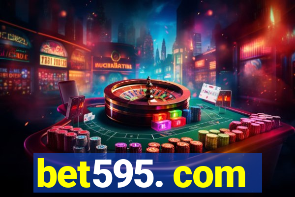 bet595. com