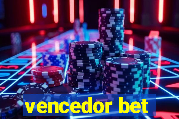 vencedor bet