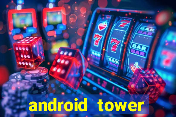 android tower defence games