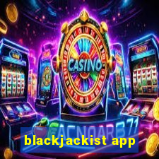 blackjackist app