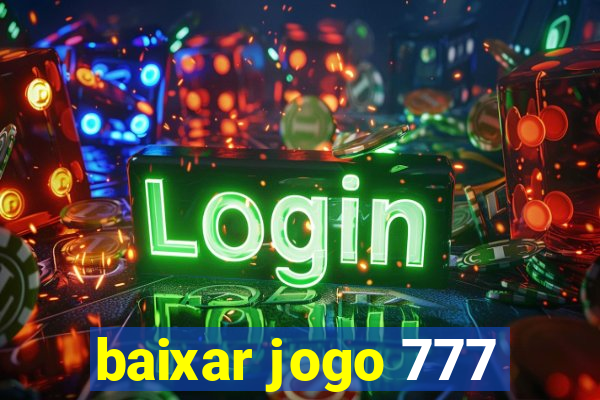 baixar jogo 777