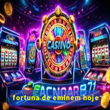 fortuna de eminem hoje