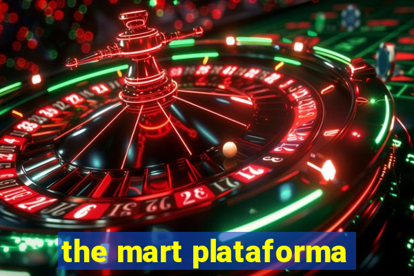 the mart plataforma