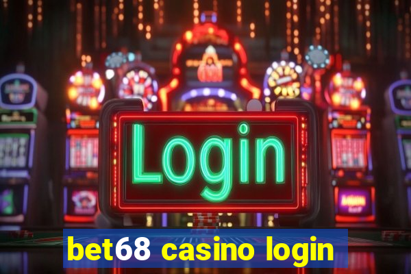 bet68 casino login