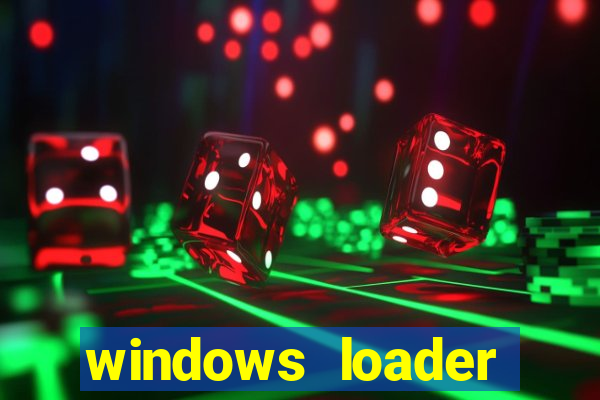 windows loader windows 7