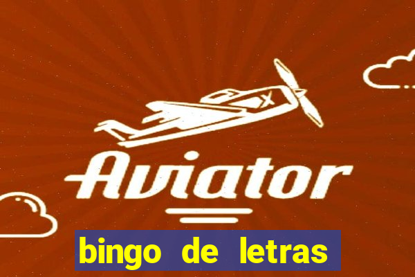 bingo de letras colorido para imprimir