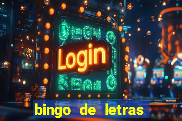 bingo de letras colorido para imprimir