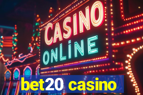 bet20 casino