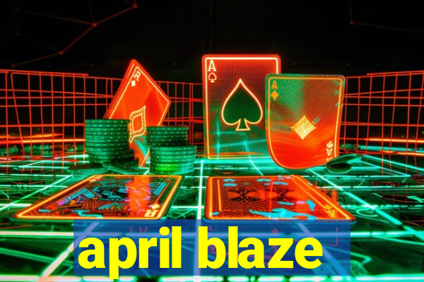 april blaze