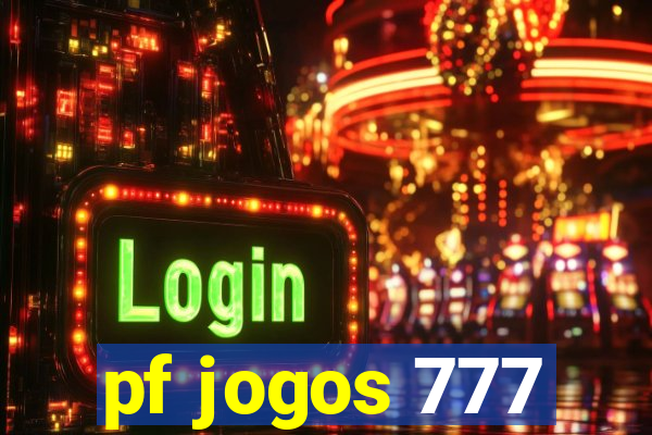 pf jogos 777