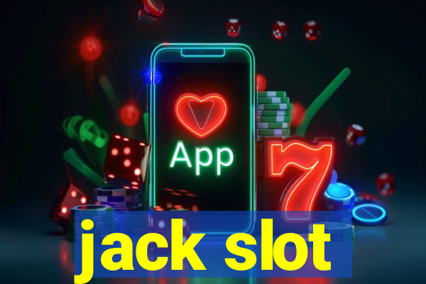 jack slot