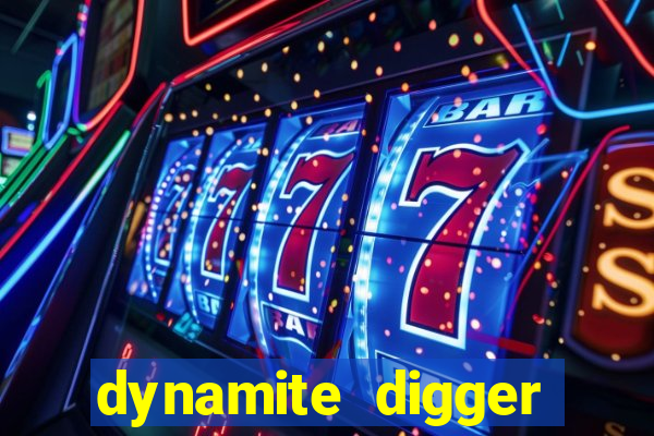 dynamite digger jackpot online slot