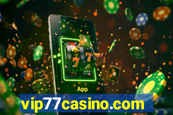 vip77casino.com