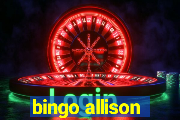 bingo allison