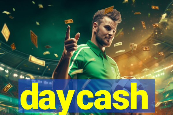 daycash