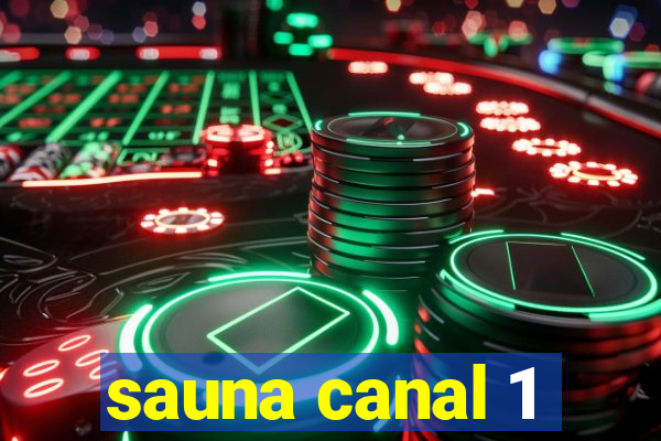 sauna canal 1