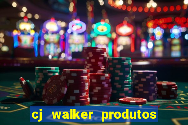 cj walker produtos onde comprar