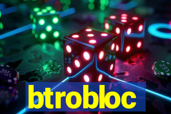 btrobloc