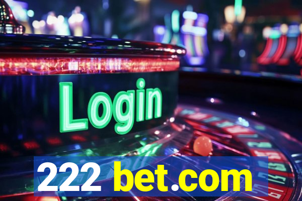 222 bet.com