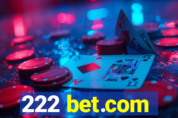 222 bet.com