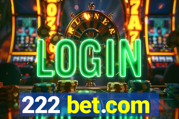 222 bet.com