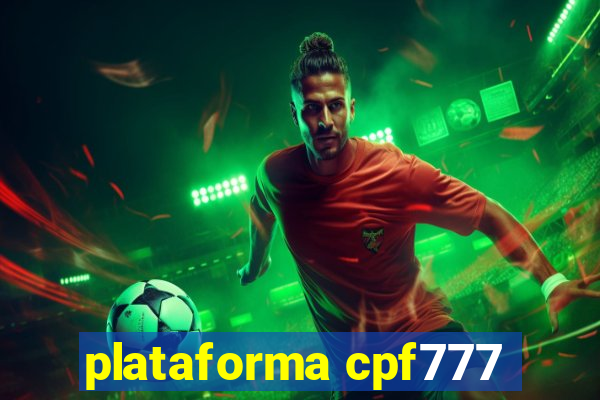 plataforma cpf777