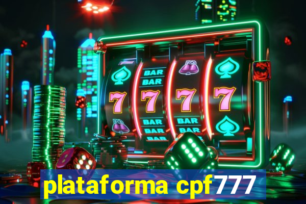 plataforma cpf777